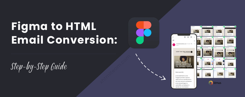 Figma to HTML Email Conversion: A Step-by-Step Guide